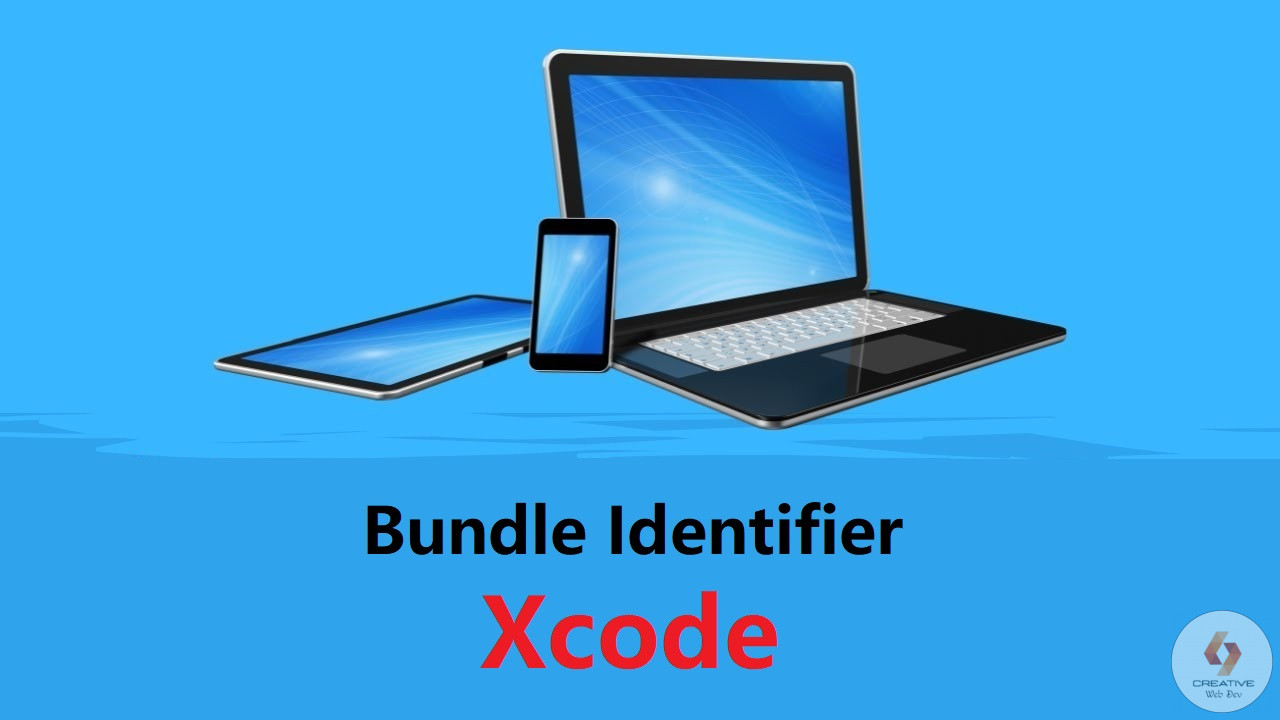 什麼是Bundle Identifier？如何在Xcode里設定Bundle Identifier？